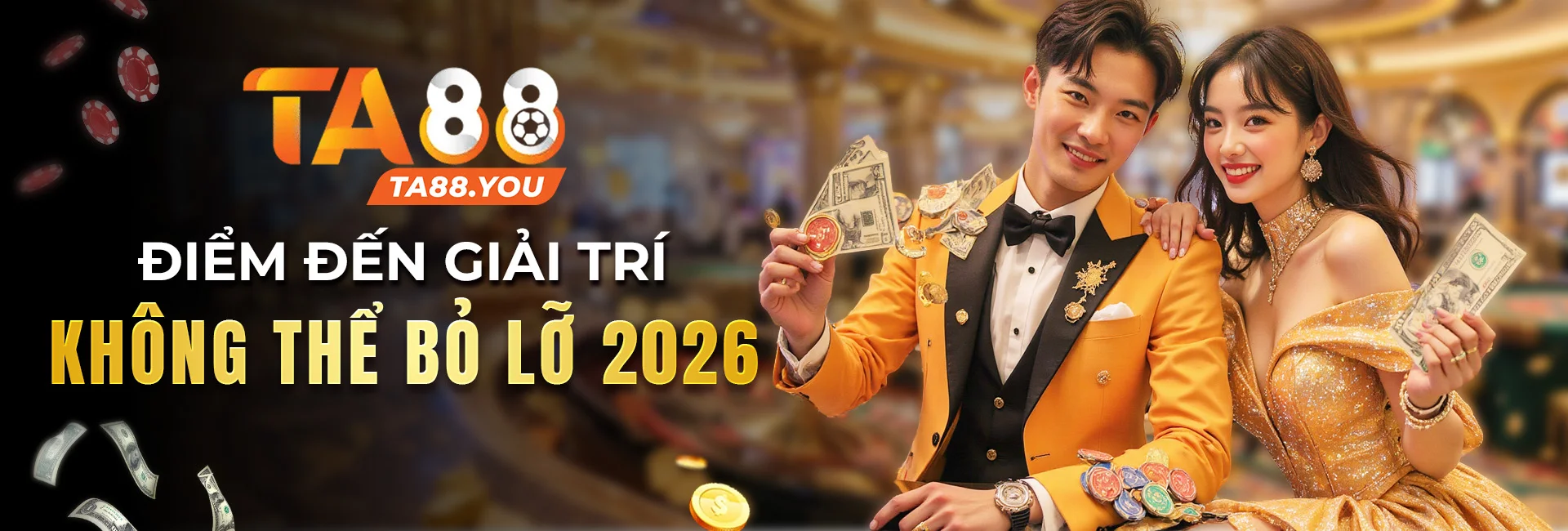 TA88 - Điểm đến giải trí không thể bỏ lỡ 2026