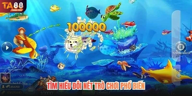 Tìm hiểu đôi nét trò chơi phổ biến